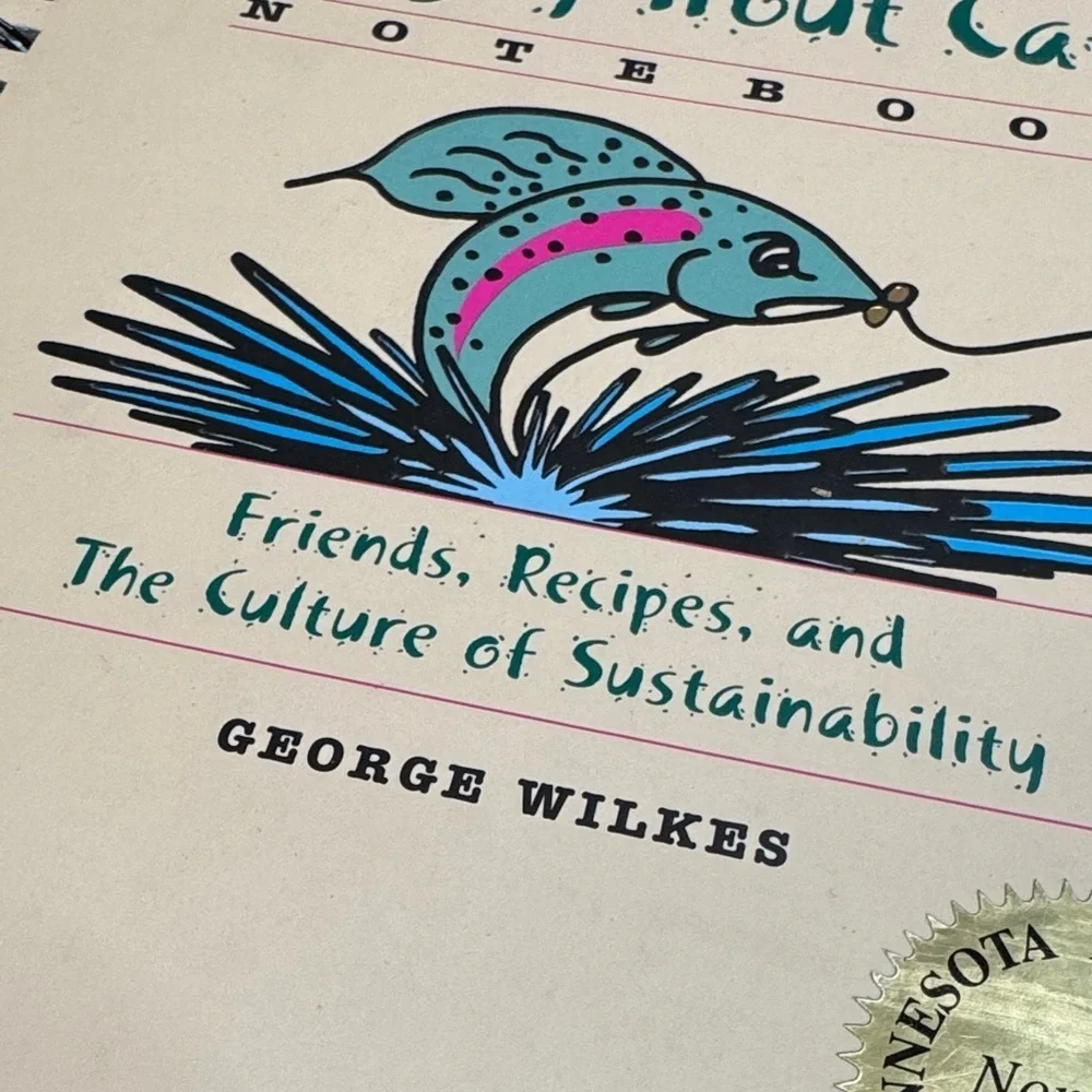 Angry Trout Cafe Notebook and cook book autographed George Wilkes EUC